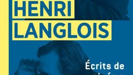 Henri_Langlois_ecrits_de_cinema