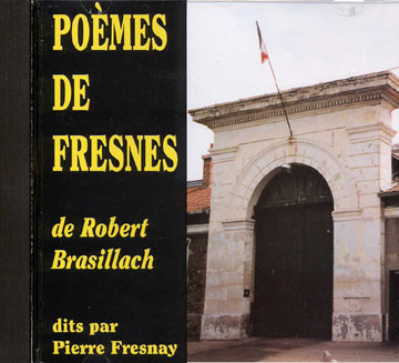 Brasillach, Robert - poèmes de Fresnes CD 