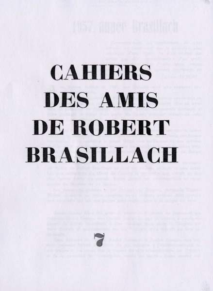 07 - Cahiers des Amis de Robert Brasillach - Février 1958