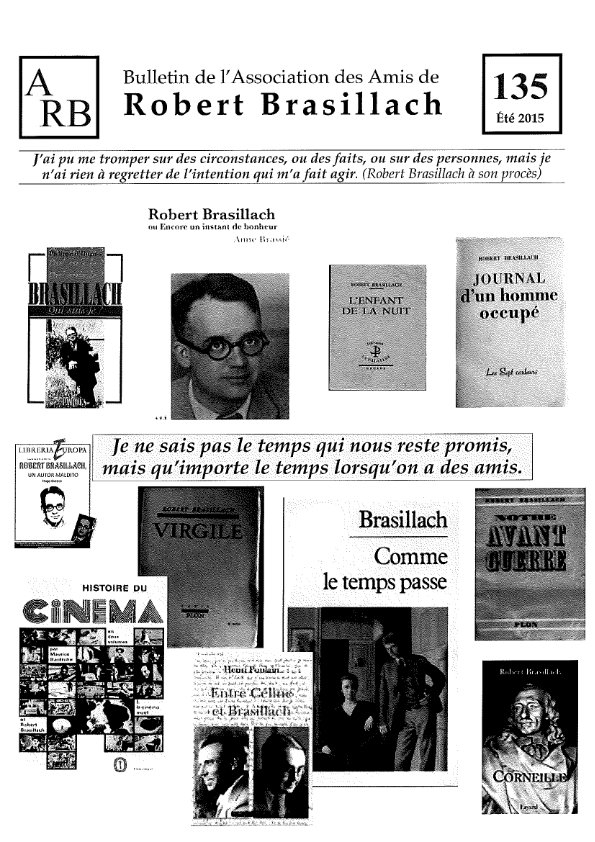 Bulletin de l'association des Amis de Robert Brasillach - 135