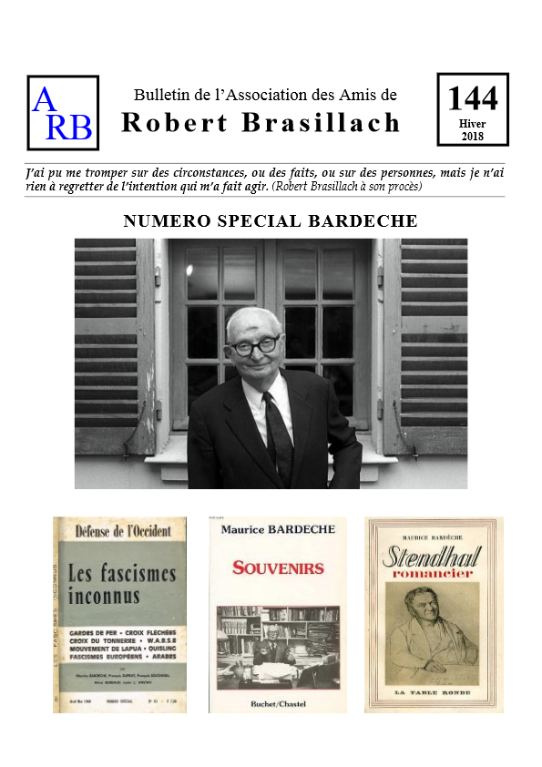 Bulletin de l'association des Amis de Robert Brasillach - 144 Bardèche