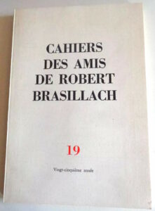 19 - Cahiers des Amis de Robert Brasillach
