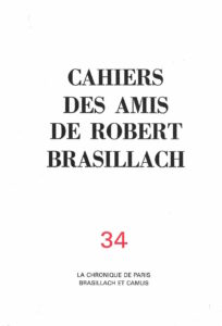 34 - Cahiers des Amis de Robert Brasillach